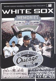 White Sox Memories (2009)