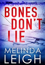 Bones Don&#39;t Lie (Melinda Leigh)