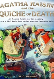 Agatha Raisin and the Quiche of Death (M.C.Beaton)