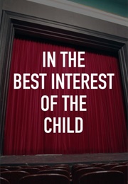 In the Best Interest of the Child (1990)