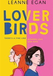 Lover Birds (Leanne Egan)