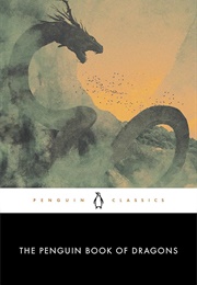 The Penguin Book of Dragons (Various)