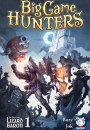 Big Game Hunters (Shon Bury)