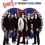 Live! at Shepherd&#39;s Bush, London