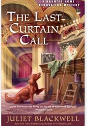 The Last Curtain Call (Juliet Blackwell)