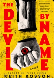 The Devil by Name (Keith Rosson)