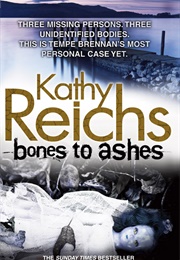 Bone to Ashes (Kathy Reichs)