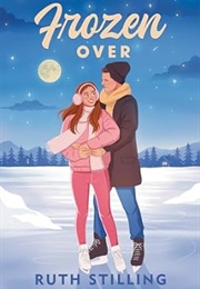 Frozen Over (Ruth Stilling)