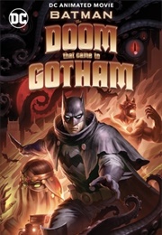 Batman: The Doom That Came to Gotham (2023)