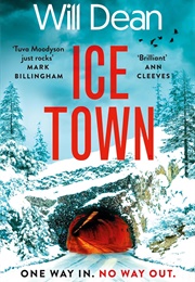 Ice Town (Will Dean)