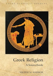 Greek Religion (Valerie M Warrior)