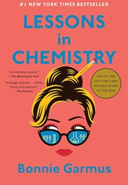 A Lesson in Chemistry (Bonnie Garmus)