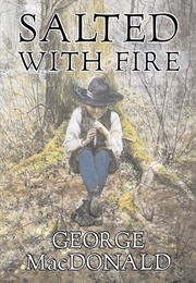 Salted With Fire (George MacDonald)