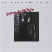 Daring Adventures (Richard Thompson, 1986)