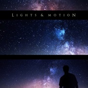 Lights &amp; Motion - Chronicle