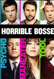 Horrible Bosses (2011)