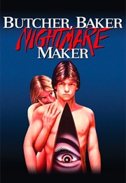 Butcher, Baker Nightmare Maker (1981)