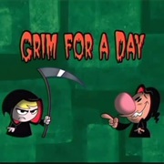 S1.E9: Grim for a Day/Chickenball Z/Max Courage!