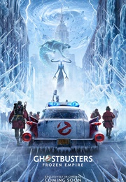 Ghostbusters: Frozen Empire (2024)