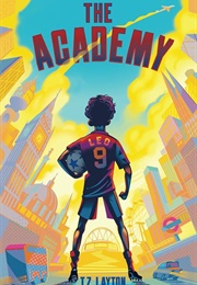 The Academy (T.Z. Layton)