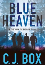 Blue Heaven (C.J. Box)