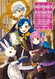 Ascendance of a Bookworm (Light Novel), Part 4 Volume 6 (Miya Kazuki)