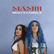 Mamiii - Becky G