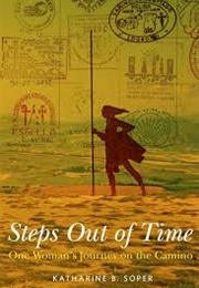 Steps Out of Time (Katharine B Soper)