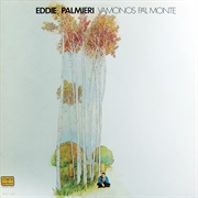 Eddie Palmieri - Vámonos Pa&#39;l Monte