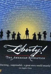 Liberty! the American Revolution (1997)