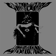 Witchcult Today (Electric Wizard, 2007)