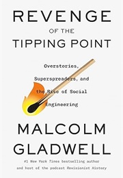 Revenge of the Tipping Point (Malcolm Gladwell)