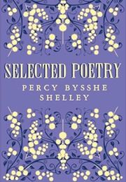 Selected Poetry (Percy Bysshe Shelley)