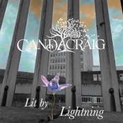 Lit by Lightning - Candacraig