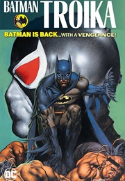 Batman: Troika (Miscellaneous)