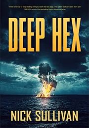 Deep Hex (Nick Sullivan)