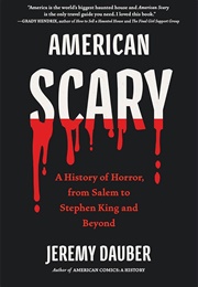 American Scary (Jeremy Dauber)