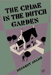 The Crime in the Dutch Garden (Herbert Adams)