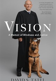 Vision: A Memoir of Blindness and Justice (David S. Tatel)