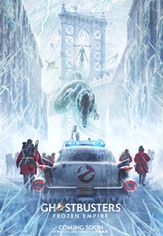 Ghostbuster: Frozen Empire (2024)