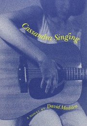 Cassandra Singing (David Madden)