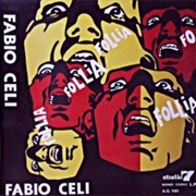 Fabio Celi E Gli Infermieri - Follia (1969)