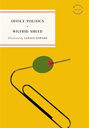 Office Politics (Wilfrid Sheed)