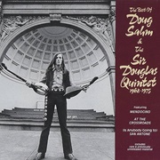 The Best of Doug Sahm &amp; the Sir Douglas Quintet 1968-1975