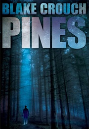 Pines (Blake Crouch)