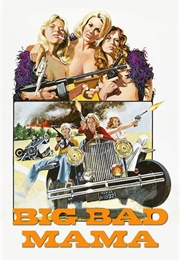 Big Bad Mama (1975)