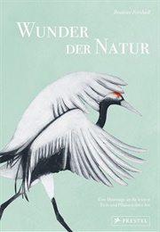 Wunder Der Natur (Beatrice Forshall)