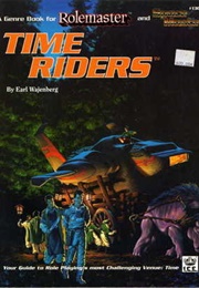 Time Riders (Earl Wajenberg)