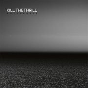 Kill the Thrill - Autophagie