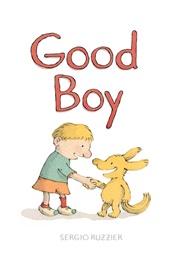 Good Boy (Sergio Ruzzier)